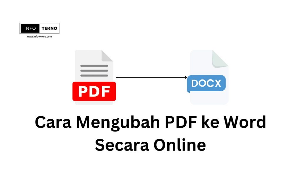 Cara Mengubah PDF ke Word Secara Online